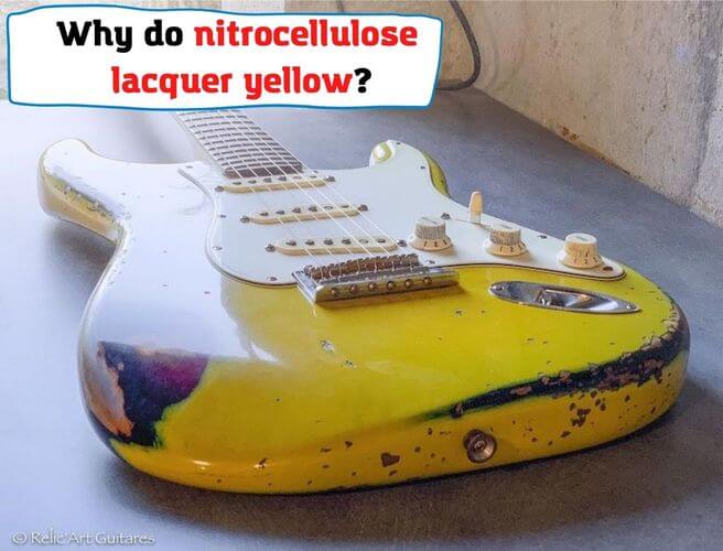 Why do nitrocellulose lacquer yellow?